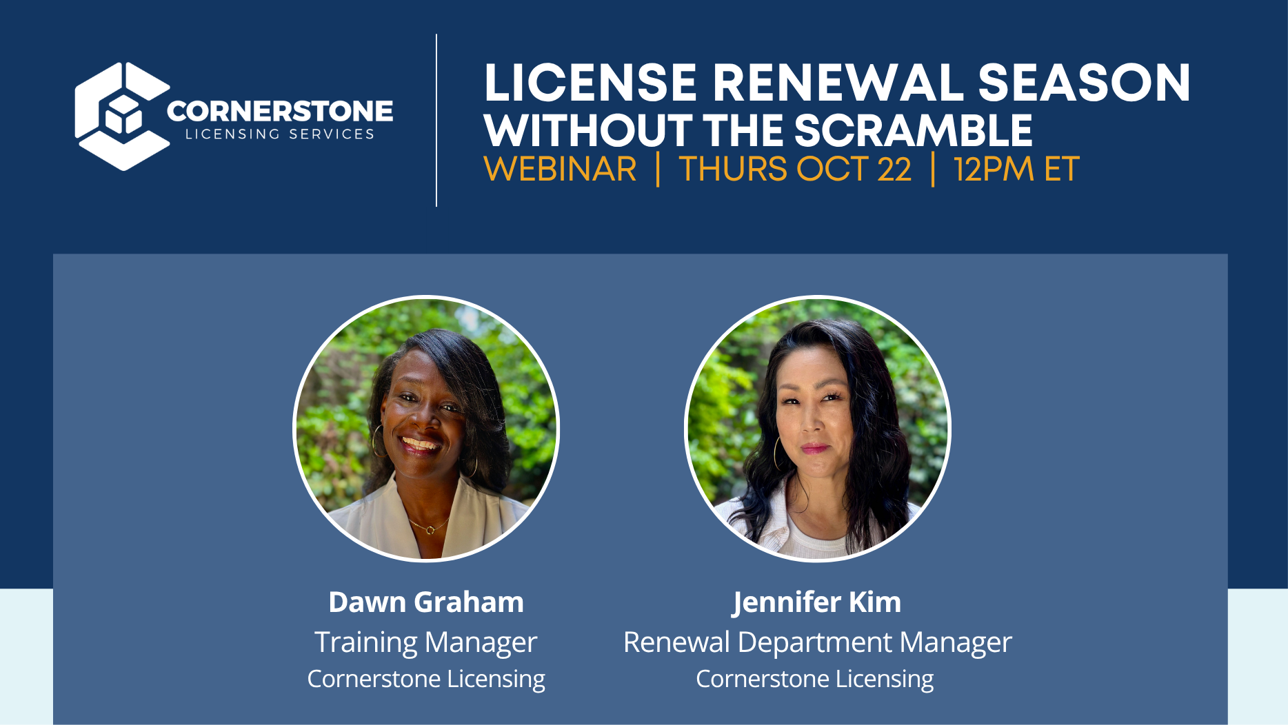 UPCOMING WEBINAR: LICENSE RENEWAL SEASON WITHOUT THE SCRAMBLE